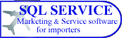 SQL SERVICE Marketing and Service software for importers